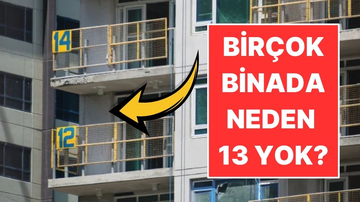 ABD'deki Birçok Binada Neden 13. Kat Bulunmaz?