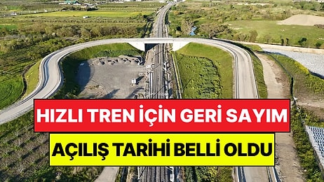 Beklenen Hızlı Tren Geliyor: Raylar Görüntülendi, Açılış Tarihi Belirlendi!