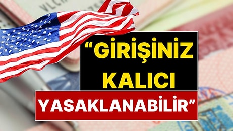 ABD Türkiye Büyükelçiliği'nden Öğrencilere Sert Uyarı: Bunu Yapanın Vizesi Ömür Boyu İptal!