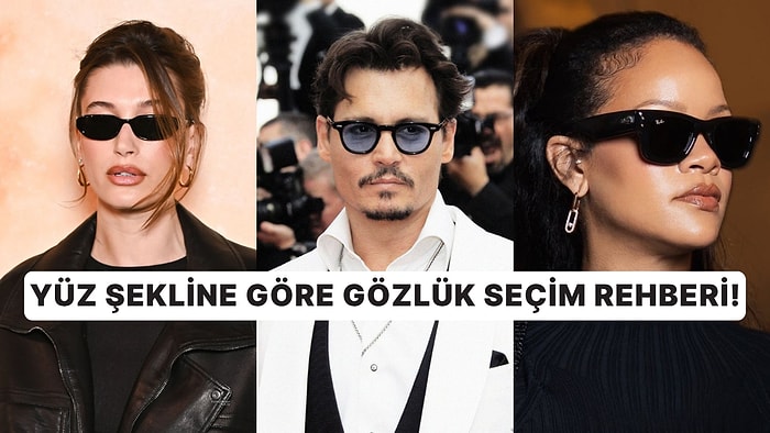 Hangi Gözlük Size Daha Çok Yakışır? Yüz Şeklinize Göre En Trend Modeller
