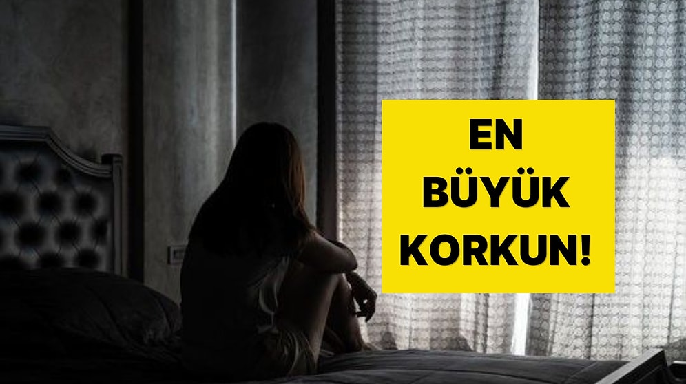 Psikoloji Testi: En Büyük Korkun Açığa Çıkıyor!