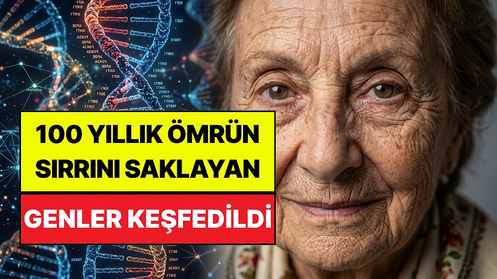 100 Yıl Yaşamanın Şifresi Çözülüyor: Uzun Ömrün Sırrı Atalarımızın Genlerinde Saklıymış