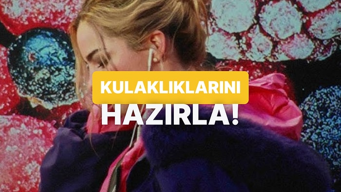 Dünyaya Bir Daha Gelseydin İlk Hangi Şarkıyı Dinlerdin?