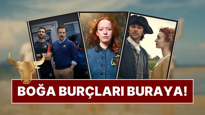 Boğa Burçlarını Koltuğa Gömüp Bırakmayacak 15 Bağımlılık Yapan Dizi