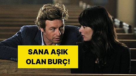 Sana Aşık Olması Muhtemel Burç!