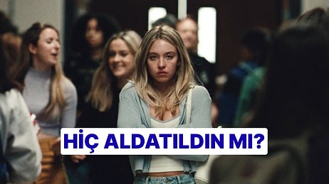 Hiç Aldatıldın mı?