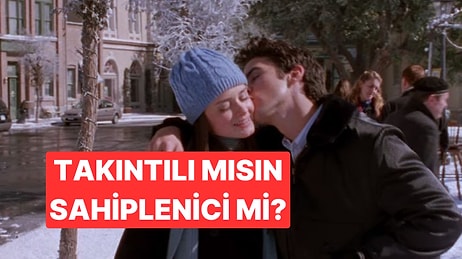 İlişki Psikoloji Testi: Takıntılı mısın, Sahiplenici mi?