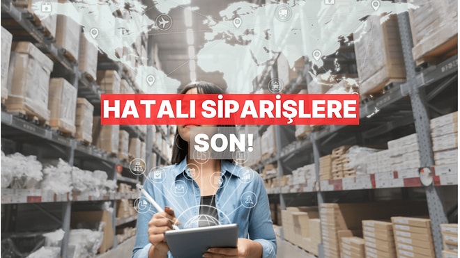 Hatalı Siparişlere Son: Depoda Kaybolan Ürün Bırakmayacak Akıllı Depo Yönetim Sistemi
