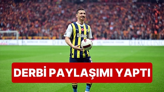 Galatasaray-Fenerbahçe Derbisi Öncesi Mert Hakan Yandaş'tan Paylaşım Geldi