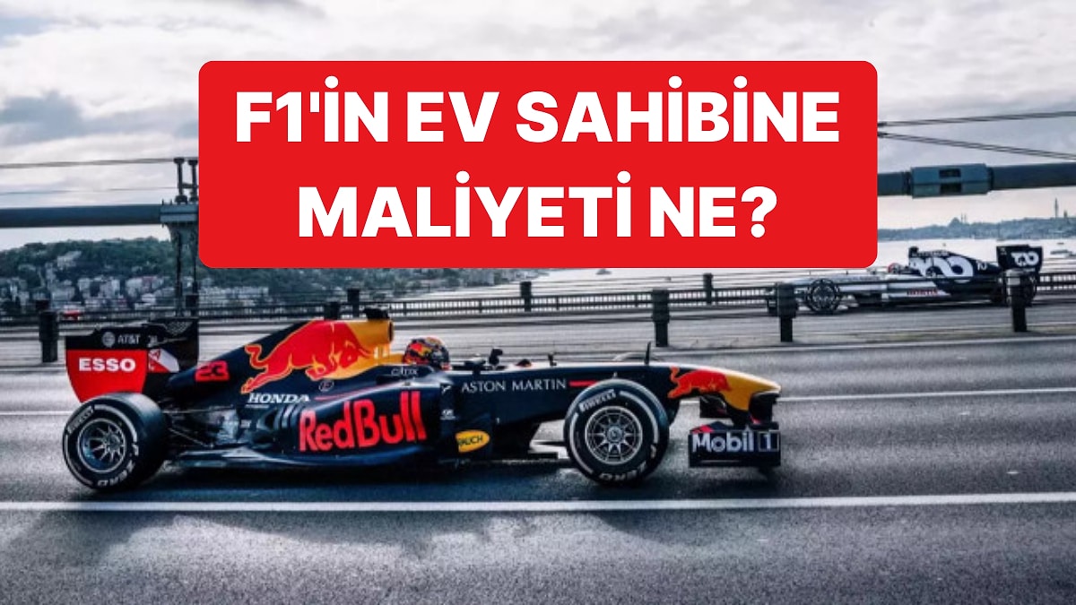 Türkiye’nin F1 Ev Sahipliği Sonrası Bir Sosyal Medya Kullanıcısının Maliyet Hesabı Dikkat Çekti