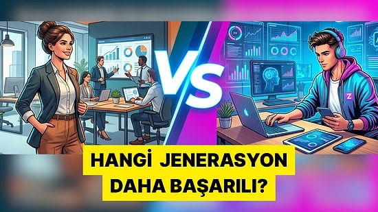 İş Hayatında Z Kuşağı mı Daha Başarılı Y Kuşağı mı?