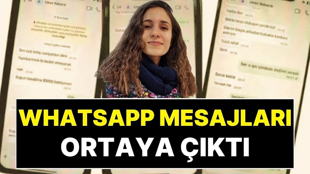 Gülistan Doku Soruşturmasının Seyrini Değiştirecek WhatsApp Mesajları Ortaya Çıktı: "Her Şeyi Öteceğim!"