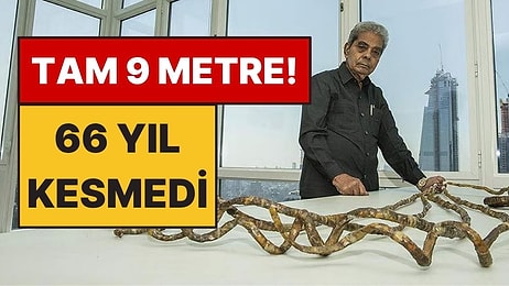 66 Yıl Boyunca Tırnaklarını Kesmedi: 9 Metreye Ulaştı