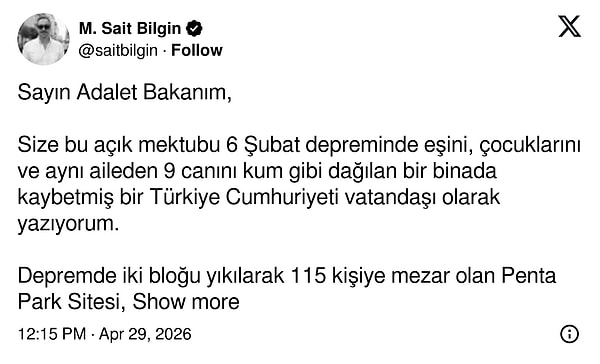 "Eşini, çocuklarını ve aynı aileden 9 canını kum gibi dağılan bir binada kaybetmiş bir Türkiye Cumhuriyeti vatandaşı olarak yazıyorum."