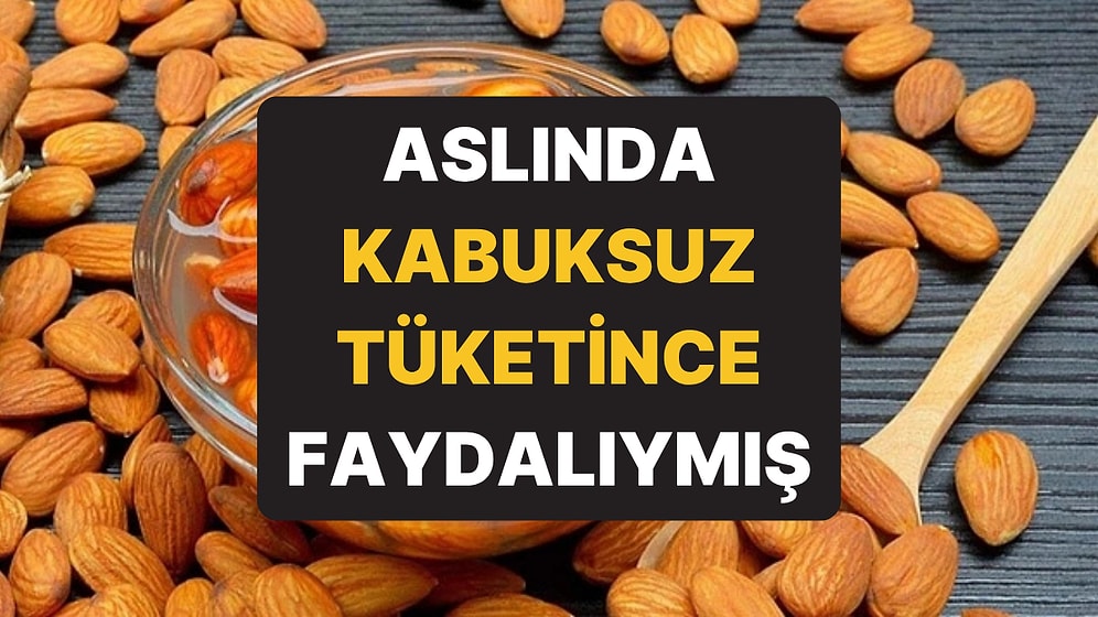 Kabuksuz Tüketildiğinde Tüm Kuruyemişlere Taş Çıkartıyor: Bademi Bir de Böyle Yiyin!