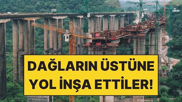 70 Metre Yükseklikte Dağların Üstüne Yol İnşa Ettiler!