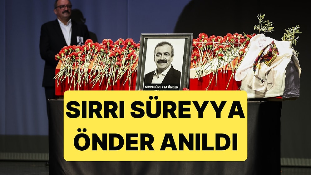 Sırrı Süreyya Önder Vefatının Birinci Yılında Anıldı