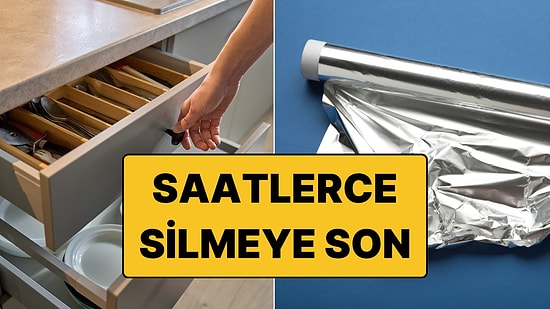 Mutfaktaki En Büyük Dertlerden Birine Alüminyum Folyo Çözümü!