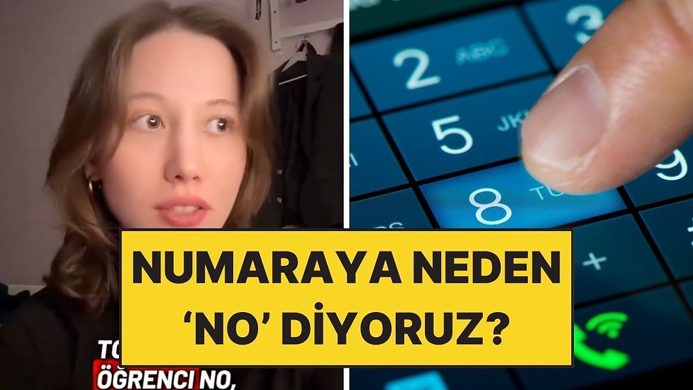 İçinde Hiç 'O' Harfi Bulunmamasına Rağmen Numaraya Neden 'No' Diyoruz?