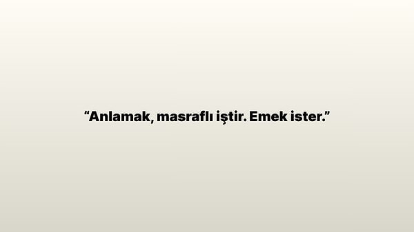5. Bu söz kimin sözüdür?