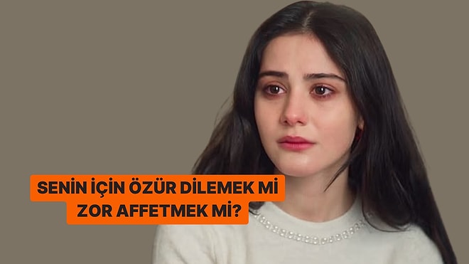 Hangisi Daha Zor? Özür Dilemek mi Affetmek mi?