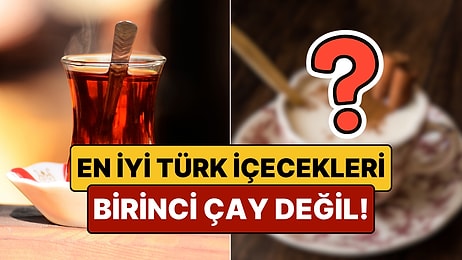 En İyi Türk İçecekleri Sıralandı!