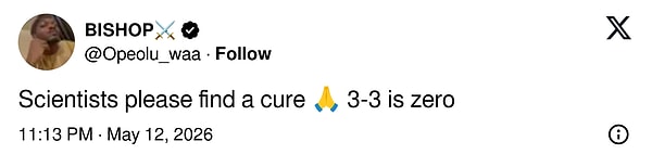 "Bilim insanları lütfen bir tedavi bulun 🙏 3-3 sıfır ediyor."