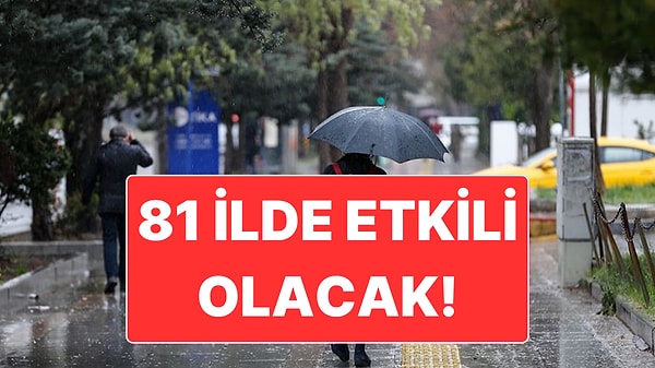 İçişleri Bakanlığı’ndan Kuvvetli Yağış Uyarısı