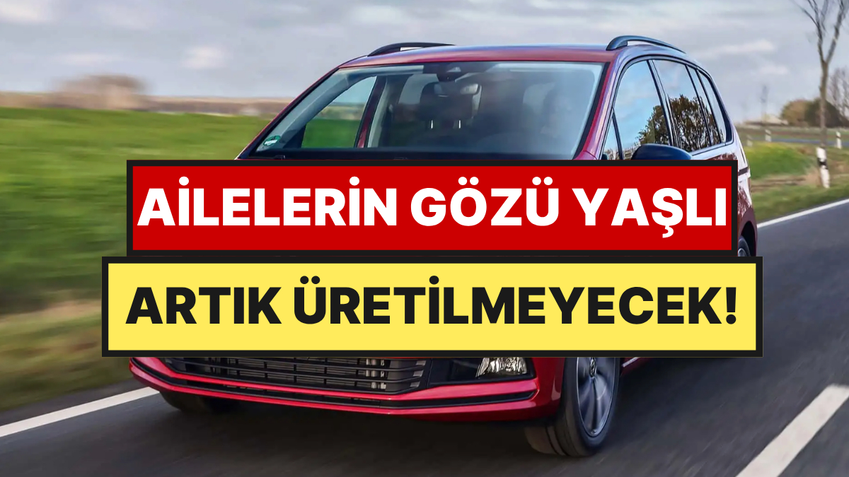 Ailelerin Favori Otomobilinin Üretimi Resmen Durduruldu
