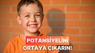 Çocuğunuzun Potansiyelini Ortaya Çıkaracak Bir Öneri Veriyoruz!