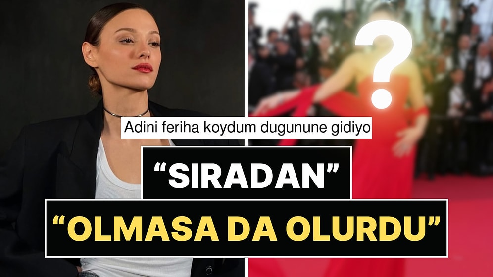 Yeraltı'nın Sultan'ı Sümeyye Aydoğan'ın Cannes Kombini Sınıfta Kaldı!