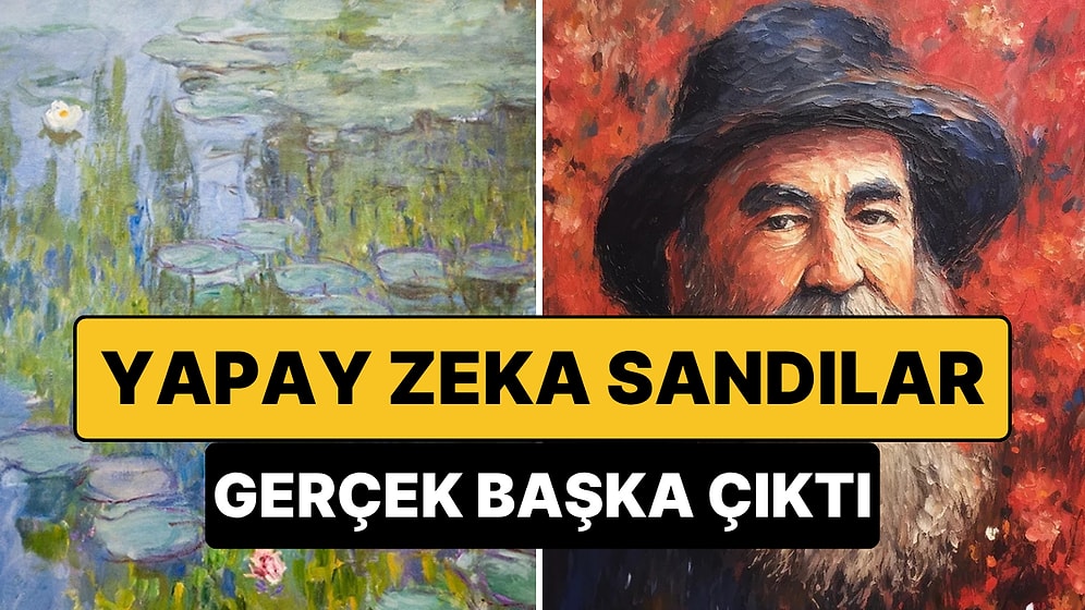 "Artık Ayırt Edemiyoruz": Gerçek Monet Tablosu Yapay Zeka Sanan Kullanıcılar Gündem Oldu