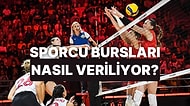 Üniversitede Spor Bursları Nasıl Veriliyor?