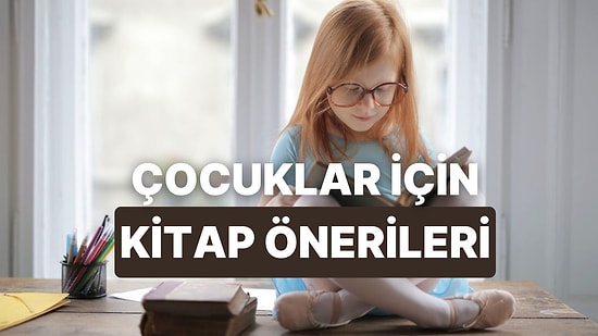 Çocuğuna Bilimi ve Sanatı Sevdirecek 10 Kitap
