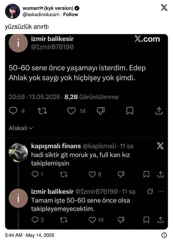 Yüzsüzlük seviyesi çok yüksek.
