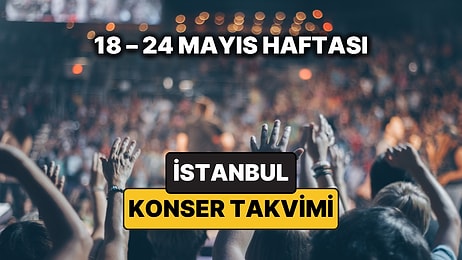 İstanbul'da Bu Haftanın En Güzel Konserleri: 18 – 24 Mayıs Konser Takvimi ve 19 Mayıs Etkinlikleri