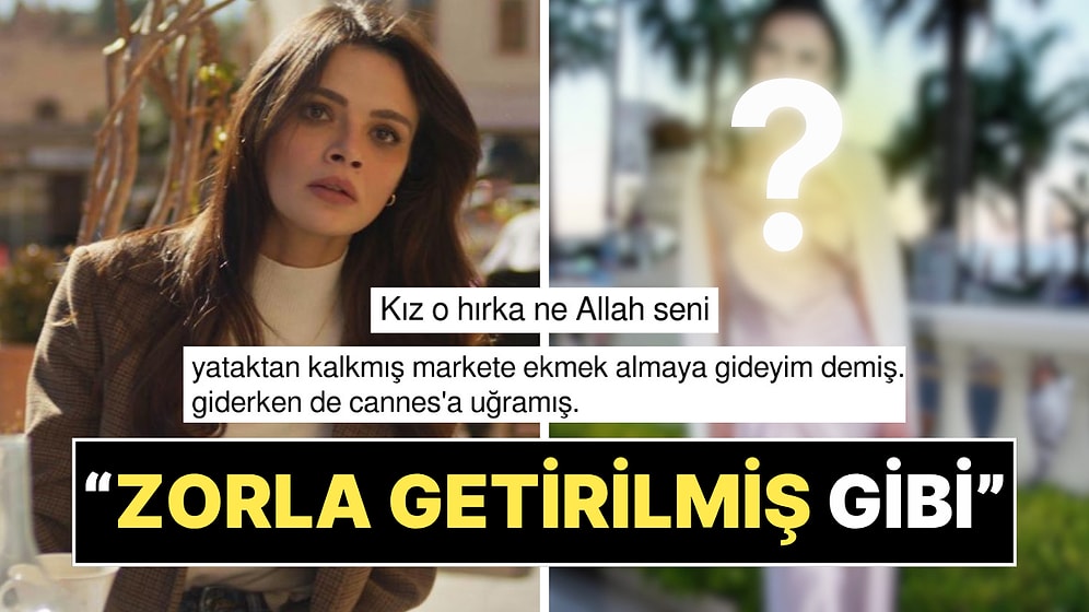 Uzak Şehir'in Alya'sı Sinem Ünsal Cannes Kombiniyle Hayal Kırıklığına Uğrattı!