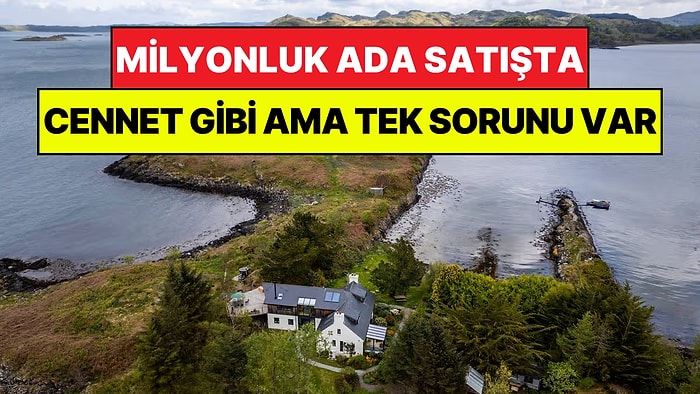 Milyonluk Özel Ada Satışa Çıkarıldı: Cennet Gibi Ama Tek Bir Sorunu Var