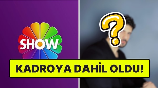 Show TV'nin Yaz Dizisi Muhtemel Aşk'ın Kadrosuna Yeni Oyuncu