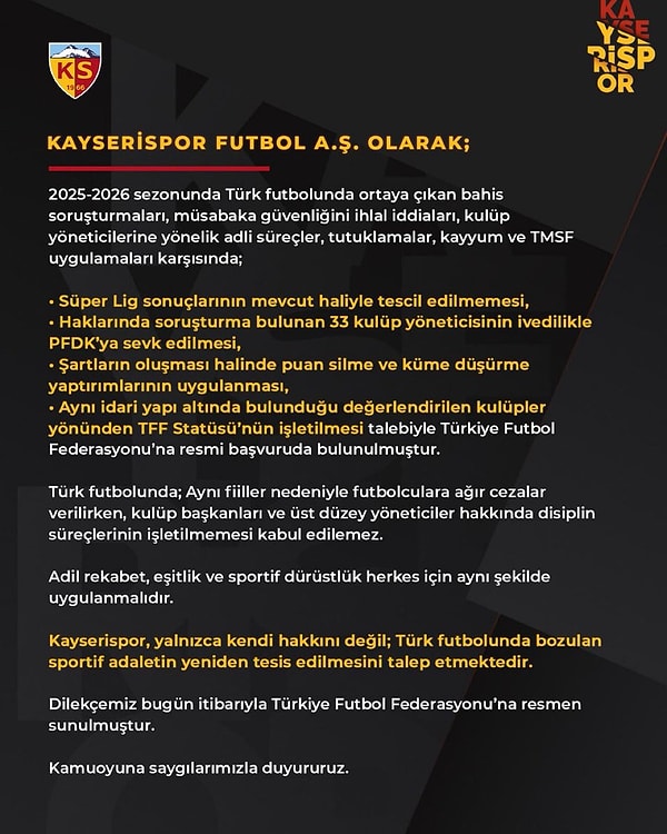 Kayserispor bu yıl gerçekleşen şike ve bahis operasyonlarını gerekçe göstererek ligin tescili konusunda itirazda bulundu.