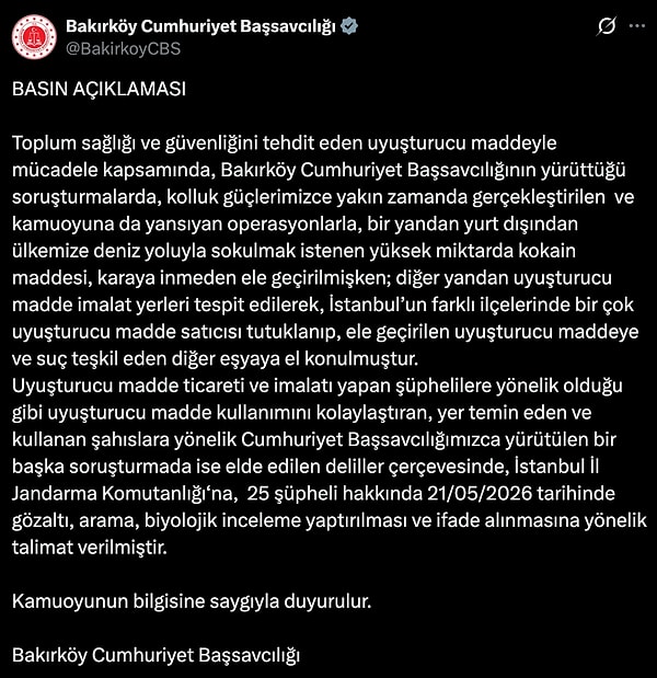 Yapılan operasyon hakkında Bakırköy Cumhuriyet Başsavcılığı'ndan şu açıklama yapıldı: