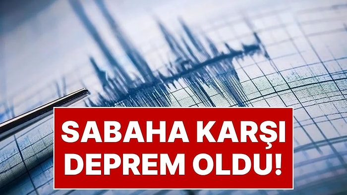 Adana’da Sabaha Karşı Deprem Oldu: Deprem, Çevre İllerden de Hissedildi