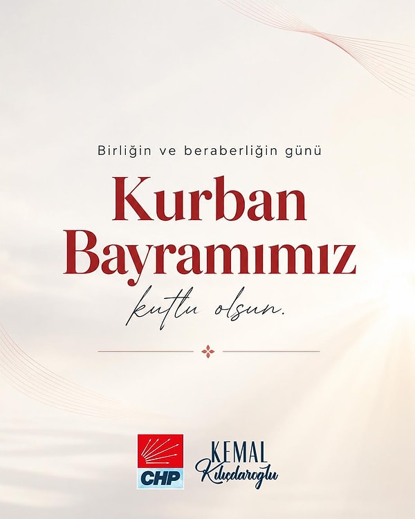 Kemal Kılıçdaroğlu şahsi X hesabından bir bayram tebriği yayınladı. Paylaşımda şu sözleri kullandı: