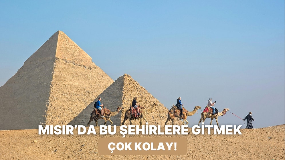 Türkiye’den Vizesiz Kolaylığıyla Gidebileceğiniz En Popüler Mısır Şehirleri