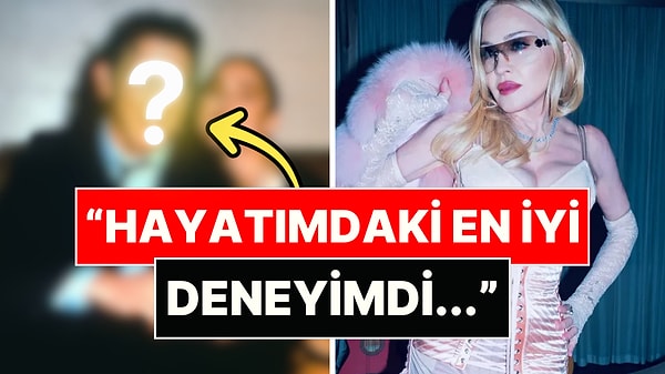 Madonna En İyi Cinselliği Kimle Yaşadığını İlk Kez Açıkladı!