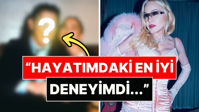 Madonna, Hayatındaki En İyi Cinsellik Deneyimini Kimle Yaşadığını İlk Kez Açıkladı!