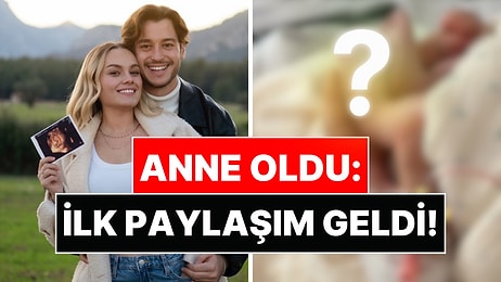 Fenomen Başak Karahan Anne Oldu: İlk Paylaşım Geldi!