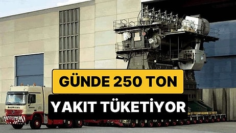 Dünyanın En Büyük İçten Yanmalı Motoru: Günde 250 Ton Yakıt Tüketiyor