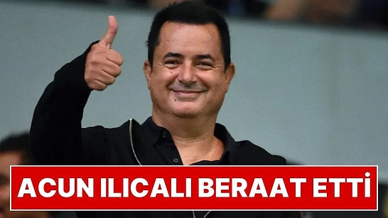 Acun Ilıcalı, TV8 ve Exxen'deki Bahis Reklamı İddialarına İlişkin Davada Beraat Etti