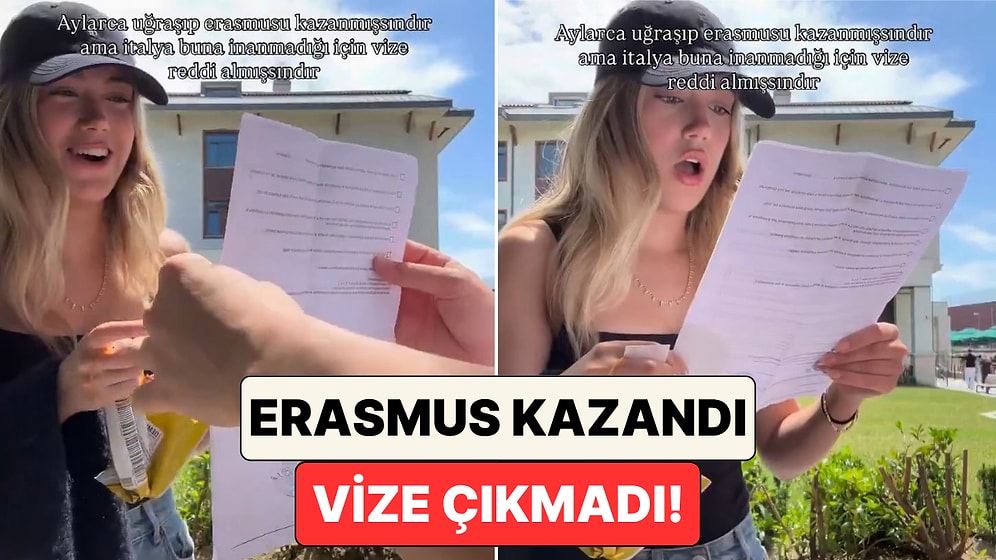 İtalya'da Erasmus İçin Başvuruda Bulunan Öğrenci Vizesinin Reddedildiğini Öğrenince Hayal Kırıklığı Yaşadı